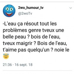 L'eau ça résout tous les problèmes