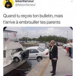 Quand tu reçois ton bulletin, mais t'arrive à embrouiller tes parents  