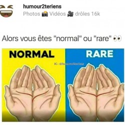 Vous êtes normal ou rare ?