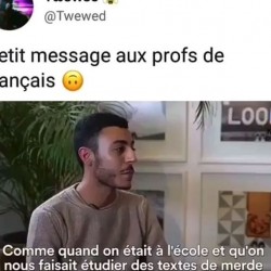 Un petit message pour les profs de français