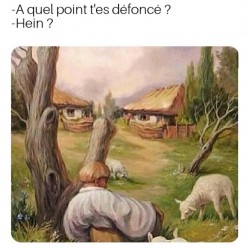 A quel point t'es défoncé ?