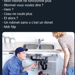 Histoire de robinet